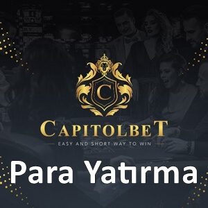 capitolbet para yatırma